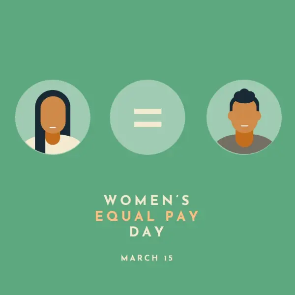 Today's the day for equal pay green modern-color-block