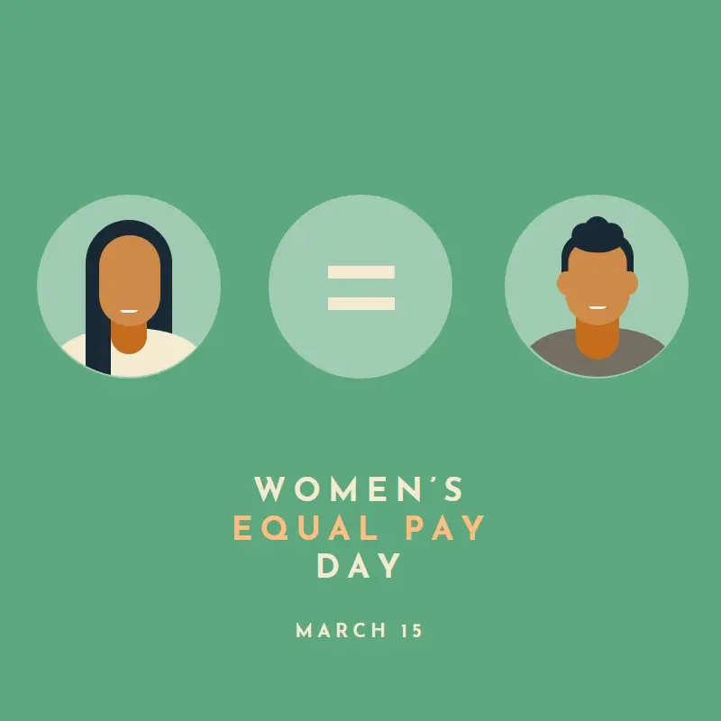 Today's the day for equal pay green modern-color-block