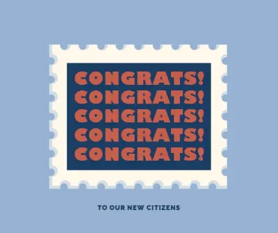 Congrats to our new citizens blue modern-simple