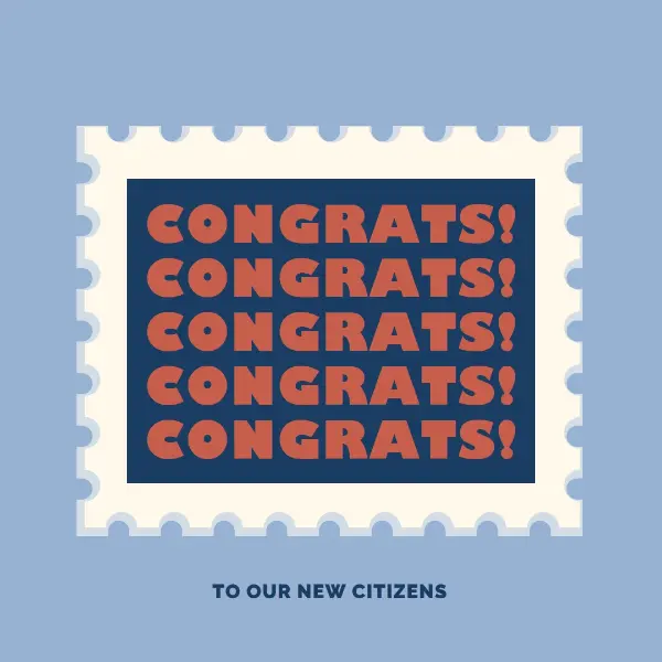 Congrats to our new citizens blue modern-simple