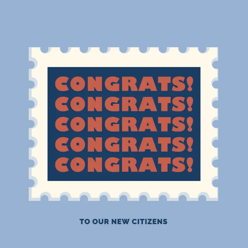 Congrats to our new citizens blue modern-simple