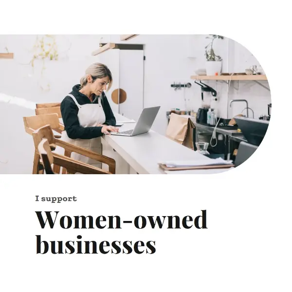 Support women-owned businesses white modern-simple