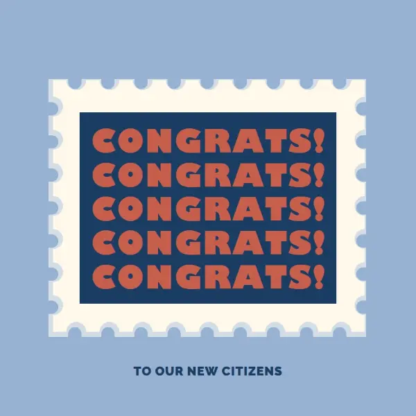 Congrats to our new citizens blue modern-simple