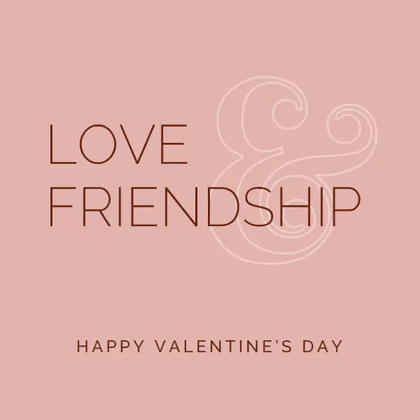 Love and friendship pink modern-simple