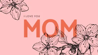 I love you Mom pink vintage-botanical