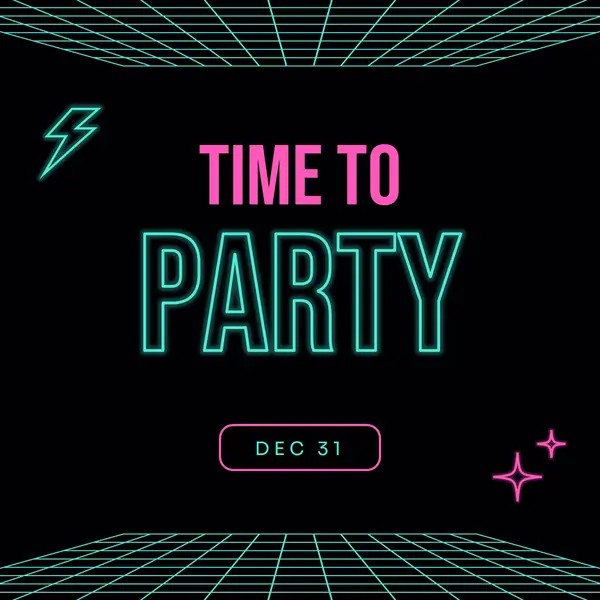 Time to party Black bold, neon, outline, grid, sci-fi