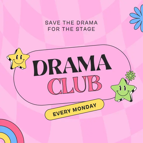 Drama club every Monday Pink retro, vibrant, graphics, overlapping, fun, bright