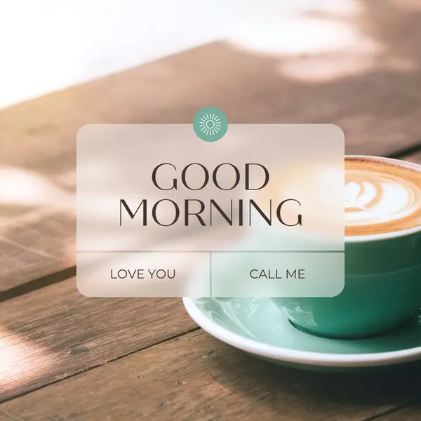 Good morning messages Brown modern, simple, notification, photo, contemporary, now