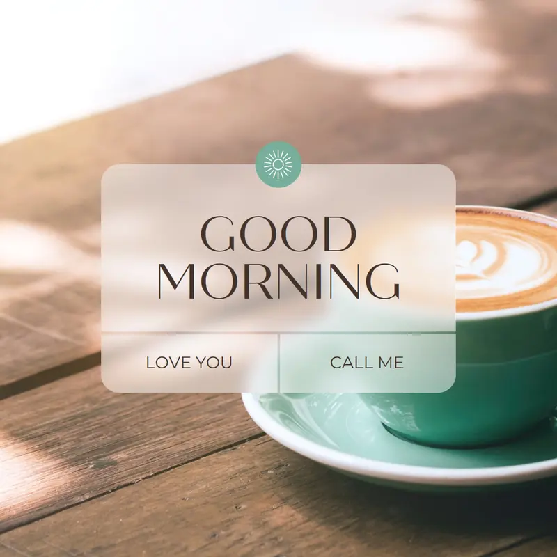 Good morning messages Brown modern, simple, notification, photo, contemporary, now