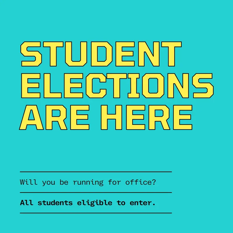 Student elections are here Blue modern, bold, typography, bright, minimal, simple