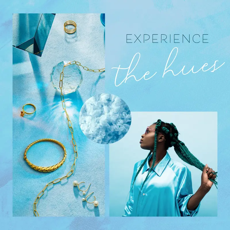 Experience the hues Blue photographic, modern, collage, elegant, graphic, handwriting