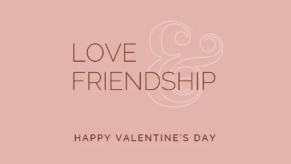 Love and friendship pink modern-simple