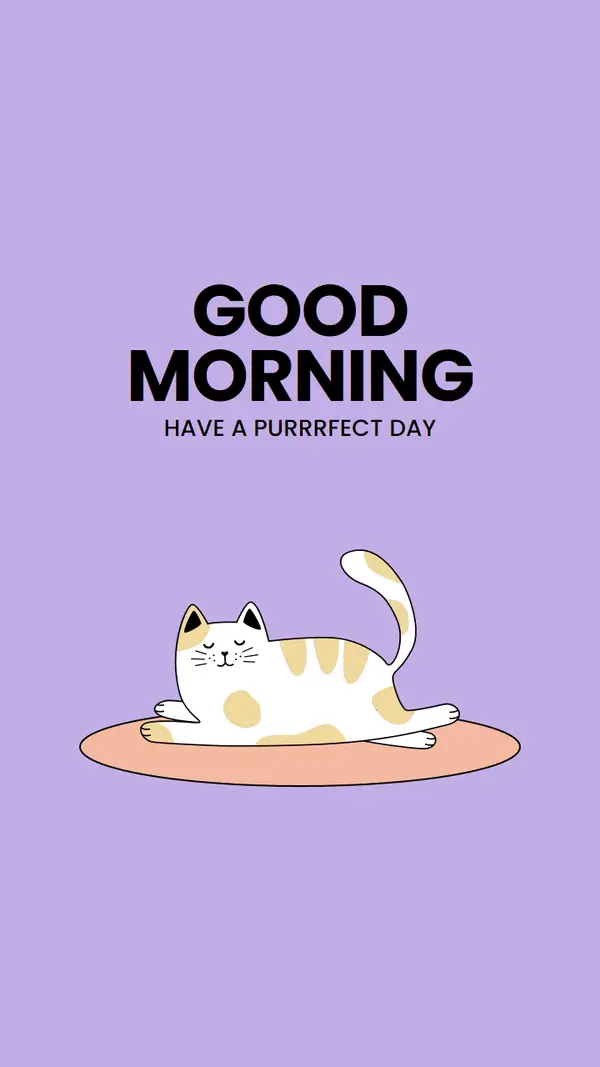 Have a purrfect day