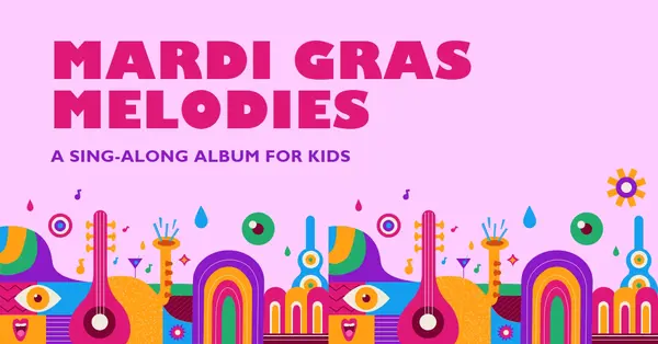 Mardi Gras melodies for kids