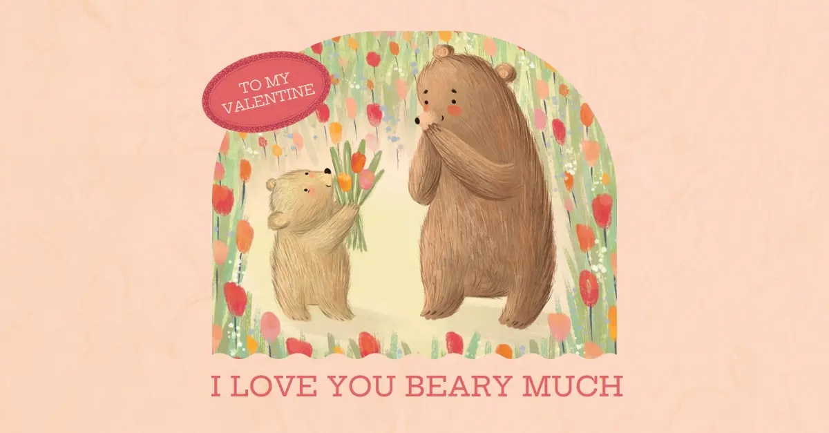 I love you beary much