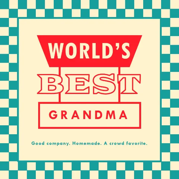 Welcome the world's best grandma yellow vintage retro graphic kitsch frame text