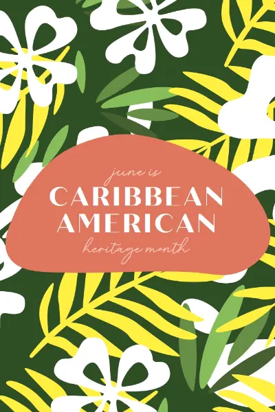 Honoring Caribbean American Heritage green organic-simple