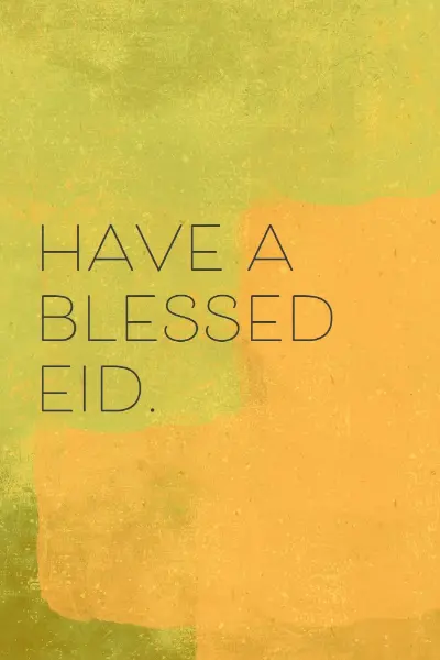 Have a blessed Eid al-Fitr yellow organic-simple