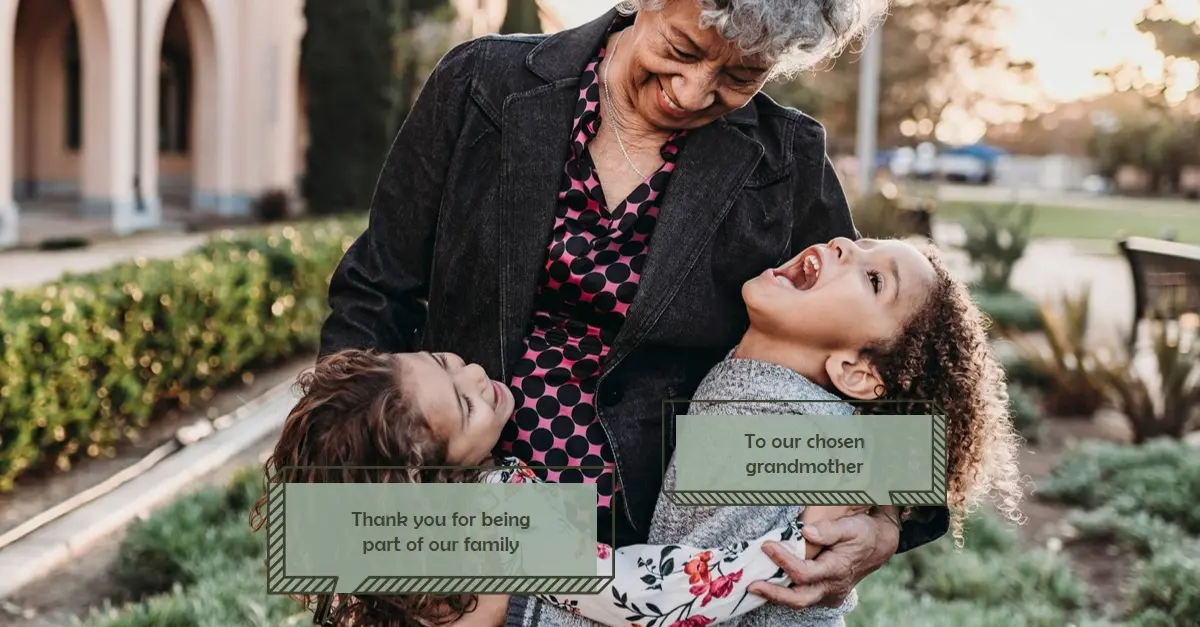 To our chosen grandmother green graphical colorful lines textbox pictorial photostory