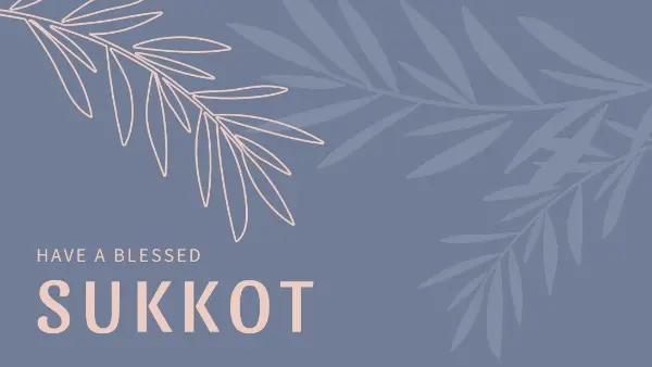 Sukkot blessings gray organic-simple