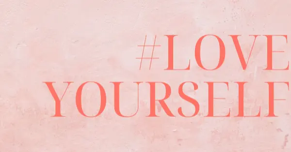 Love yourself pink modern-simple