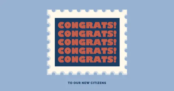 Congrats to our new citizens blue modern-simple