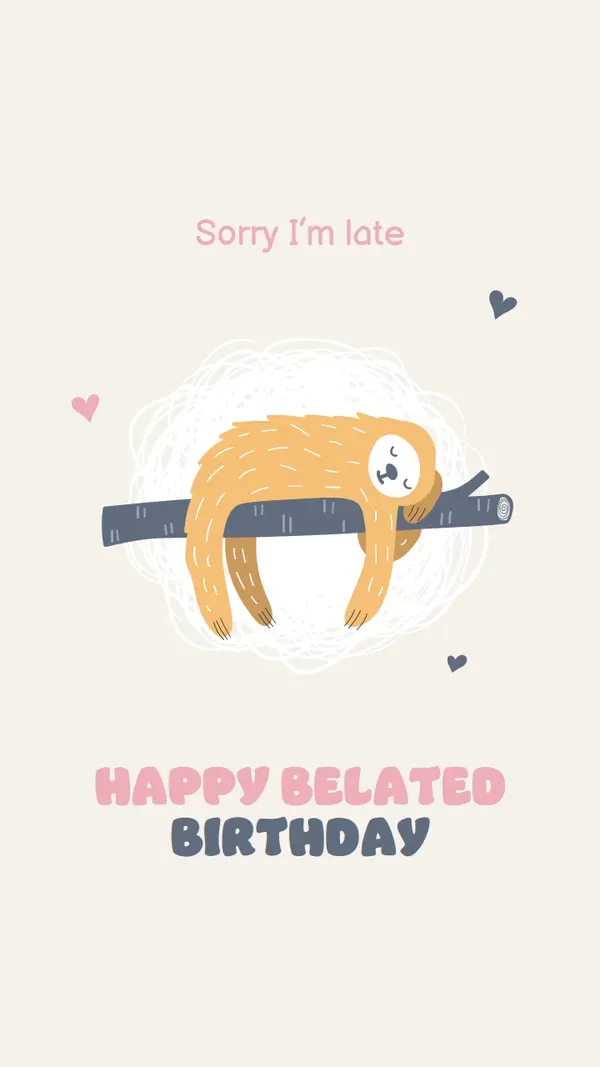 Belated birthday wishes white playful, cute, illustrative, whimsical, friendly, charming, graphic,