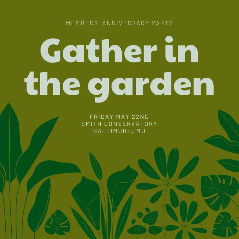 Gather in the garden green lush, bold, botanical