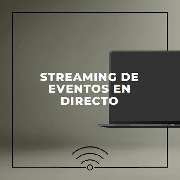 Streaming de eventos en directo gray modern-bold