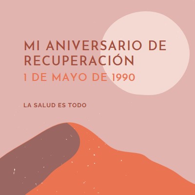 Mi aniversario de recuperación pink organic-boho