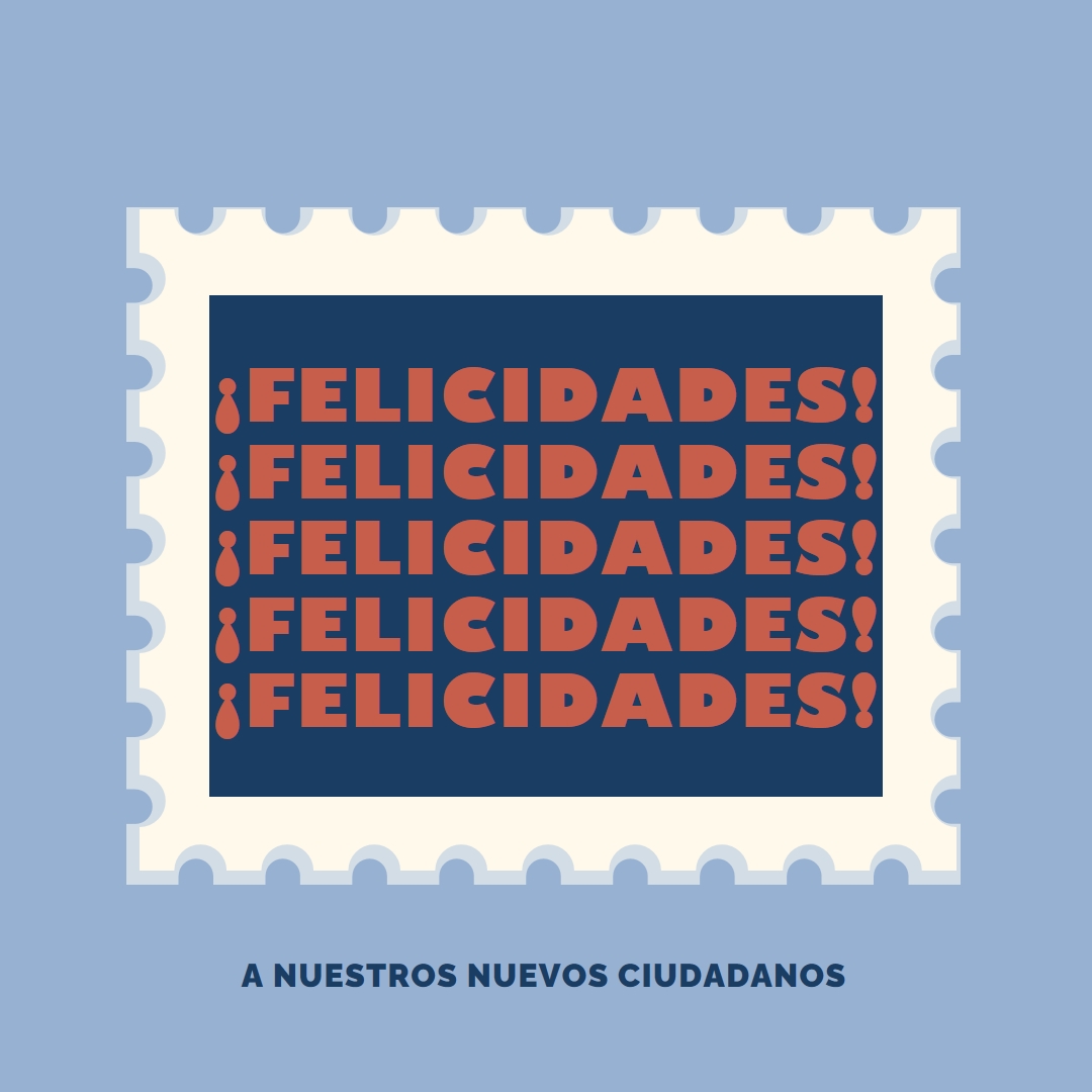 Enhorabuena a nuestros nuevos ciudadanos blue modern-simple