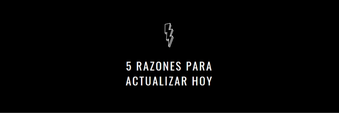 Cinco razones para actualizar black modern-bold