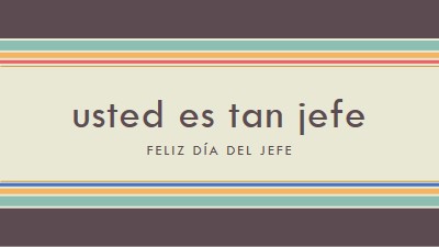 Eres un gran jefe brown vintage-retro