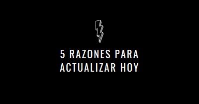 Cinco razones para actualizar black modern-bold