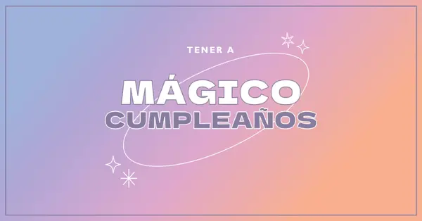Cumpleaños mágico purple magical,modern,gradient