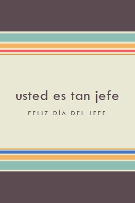 Eres un gran jefe brown vintage-retro