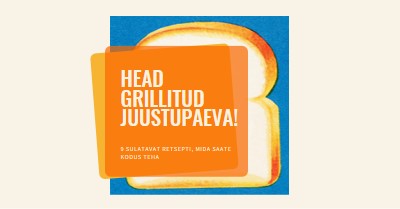 Head grillitud juustupäeva! orange modern-bold