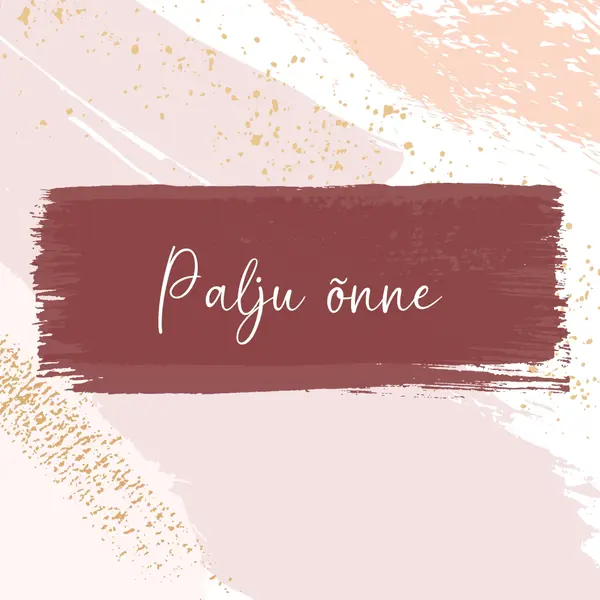 Palju õnne! pink organic-simple