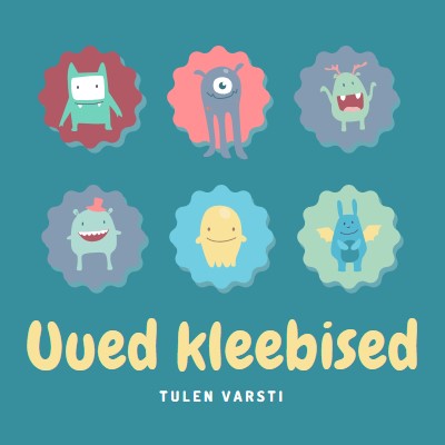 Uued kleepsud on tulekul blue whimsical-color-block