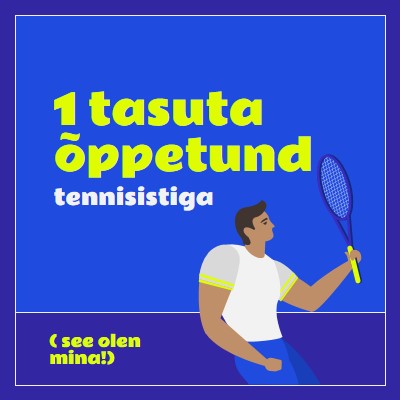 Vaba õppetund tennisistiga blue vibrant,bold,block,frame,graphic,bright