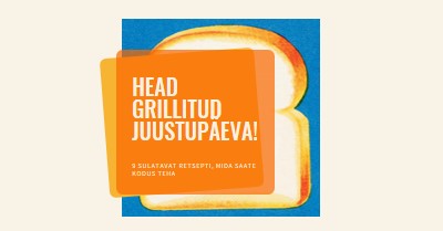 Head grillitud juustupäeva! orange modern-bold