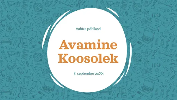 Esitlus „Tagasi kooli – lastevanemate koosolek“