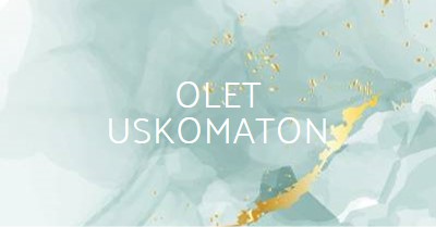 Olet uskomaton blue modern-simple