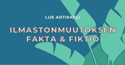 Faktoja ilmastonmuutoksesta blue whimsical-color-block