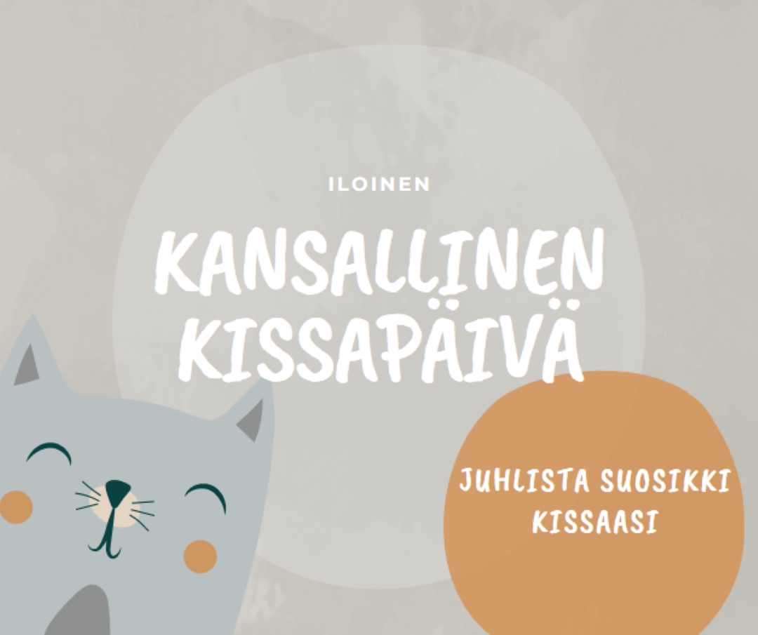 Hyvää kansalliskissapäivää gray organic-simple