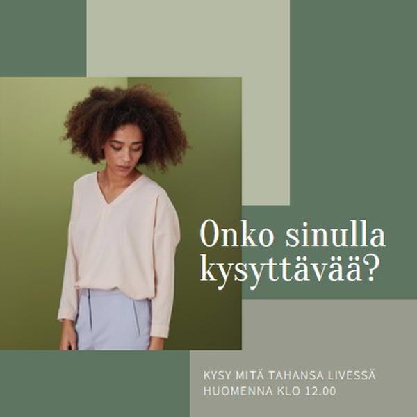 Onko sinulla kysyttävää? green modern-simple