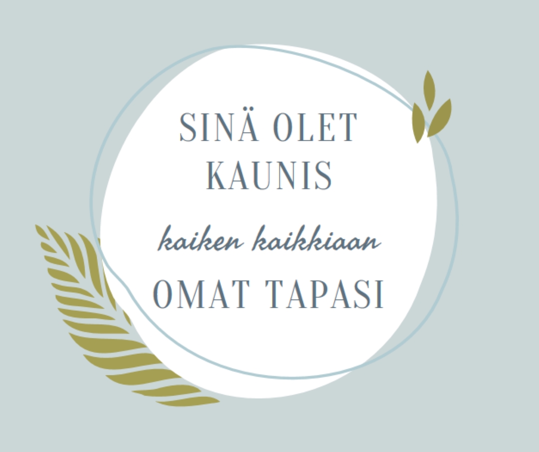 Kaunis kaikilla tavoillasi blue organic-simple