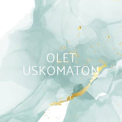 Olet uskomaton blue modern-simple