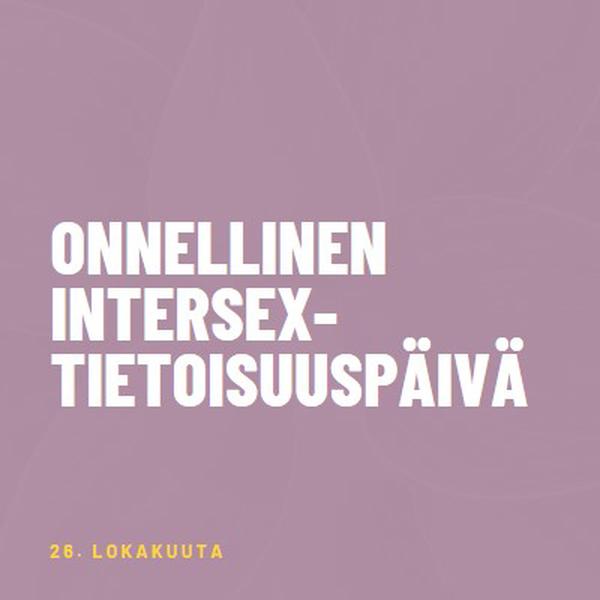 Hyvää intersex-tietoisuuspäivää purple modern-bold