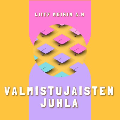 Liity valmistujaisten juhlaan yellow whimsical-color-block